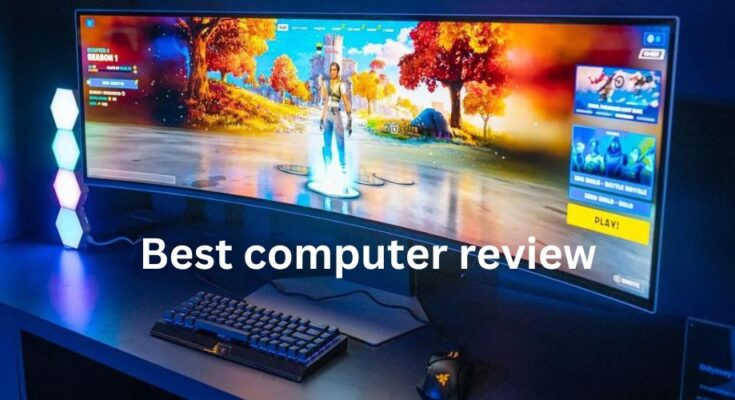 Best computer review